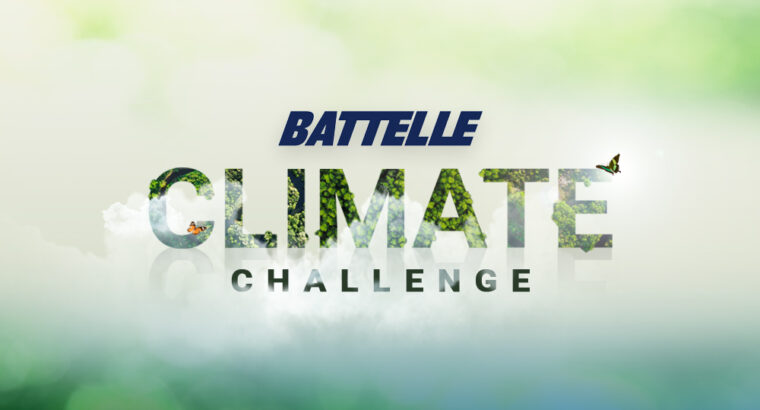 Battelle Climate Challenge Grant Opportunity!